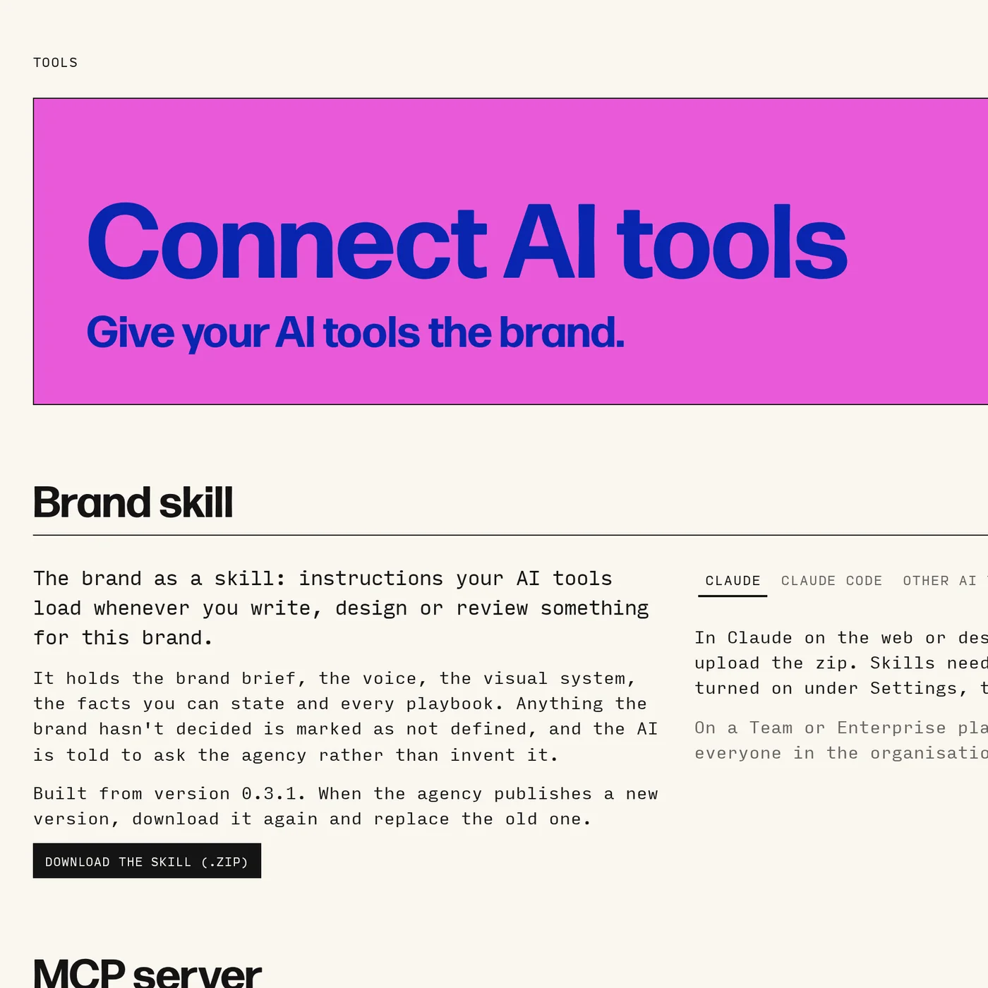 Connect AI tools: the brand skill and the brand's MCP server